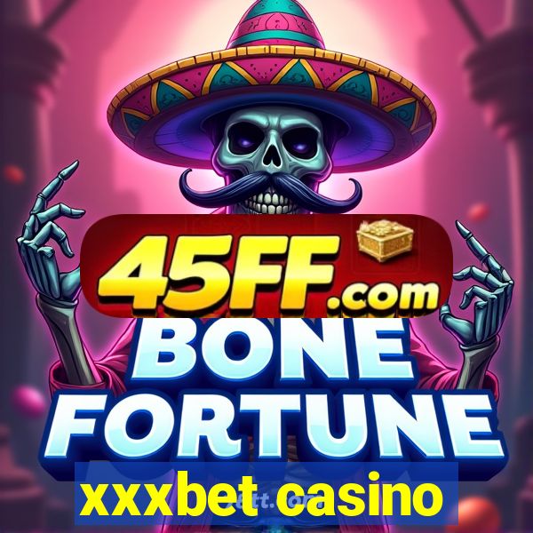 xxxbet casino